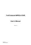 Full-Featured MPEG-4 DVR User's Manual