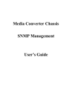 Media Converter Chassis SNMP Management User's Guide