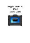 Rugged Tablet PC T70C User's Guide