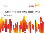 Troubleshooting Cisco CMTS based Services - MDM-IT