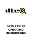 ILTEQ SYSTEM OPERATING INSTRUCTIONS