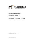 Ruckus Wireless™ ZoneDirector™ Release 9.7 User Guide