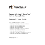 Ruckus Wireless™ ZoneFlex™ Indoor Access Point