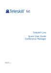 Teleskill Live Quick User Guide Conference Manager