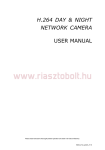 H.264 DAY & NIGHT NETWORK CAMERA USER MANUAL