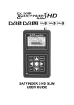 SATFINDER 3 HD SLIM USER GUIDE - x