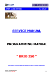 SERVICE MANUAL PROGRAMMING MANUAL “ BRIO 250 ”