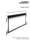 Installation Manual Motorized Classic 2 Drop Down Screens On
