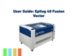 User Guide: Epilog 40 Fusion Vector