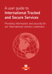 A user guide to International Tracked and Secure