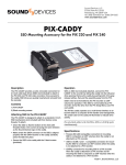 Sound Devices PIX-CADDY - User Guide and Technical Information