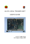 ALICE LOCAL TRIGGER UNIT USER'S GUIDE