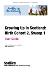 User Guide Birth Cohort 2, Sweep 1