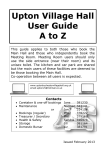 Upton Village Hall User Guide A to Z - Upton-by
