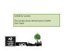 LOGIK for London The London Green Infrastructure Toolkit User Guide