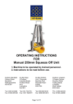 OPERATING INSTRUCTIONS FOR Manual 250mm Squeeze Off Unit