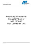 Operating Instructions MAGSTOP Barrier MIB 20/30/40 MLC