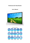 Professional LED Video Monitor User's Manual