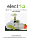 HSL600 Slow Juicer and Nutrition Centre USER MANUAL