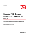 Brocade FCX, FastIron SX, and ICX 6610 Web Management