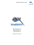 Bluefish444 Adobe User Guide Adobe Premiere Pro 1.5 Adobe After