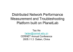 Distributed Network Performance Measurement and