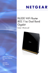 R6300 WiFi Router 802.11ac Dual Band Gigabit User Manual
