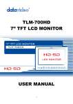 TLM-700HD 7” TFT LCD MONITOR USER MANUAL
