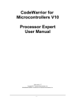 CodeWarrior for Microcontrollers V10 Processor Expert User Manual