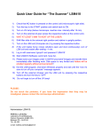 Quick User Guide for “The Scanner” LSM410