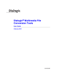 Dialogic Multimedia File Conversion Tools User Guide