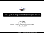 User's guide through Pulse Shape Analysis routines
