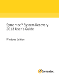 Symantec™ System Recovery 2013 User's Guide: Windows Edition