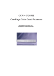 QCR = CQ406E One-Page Color Quad Processor USER MANUAL