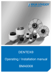 DENTEX® Operating / Installation manual BMA0008 - RAJA