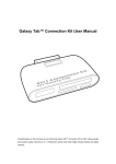 Galaxy Tab™ Connection Kit User Manual