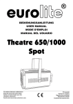 EUROLITE Theatre 650/1000 Spot User Manual - LTT