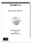 POOL LIGHT 300W/12V INSTALLATION AND USER MANUAL