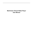 Multiviewer Stream Media Player User Manual