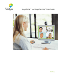VidyoPortal™ and VidyoDesktop™ User Guide