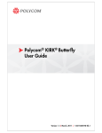 Polycom® KIRK® Butterfly User Guide