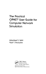 The practical OPNET user guide for computer network