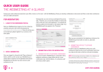QUICK USER GUIDE THE WEBMEETING AT A GLANCE