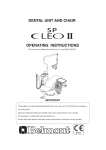 DENTAL UNIT AND CHAIR OPERATING INSTRUCTIONS