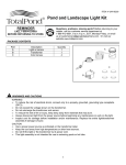 Total Pond UW16200 Use and Care Manual