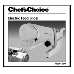 Chef'sChoice 6090000 Use and Care Manual