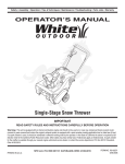 White Outdoor Single-Stage Snow Thrower User's Manual