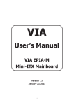 VIA Technologies Mini-ITX Mainboard VIA EPIA-M User's Manual