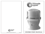 Ultimate Products Food Chopper User's Manual