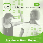Ultimate Ears Earphone User's Manual